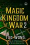 [Magic Kingdom at War 02] • Magic Kingdom at War Volume 2